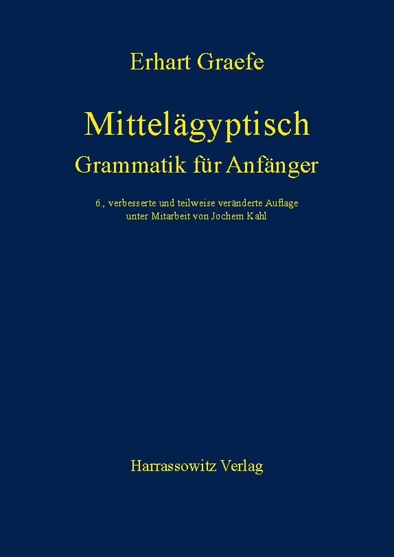 Mittelägyptische Grammatik für Anfänger