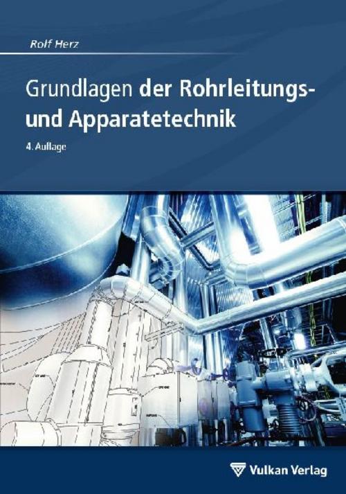 Buchcover: Grundlagen der Rohrleitungs- und Apparatetechnik
