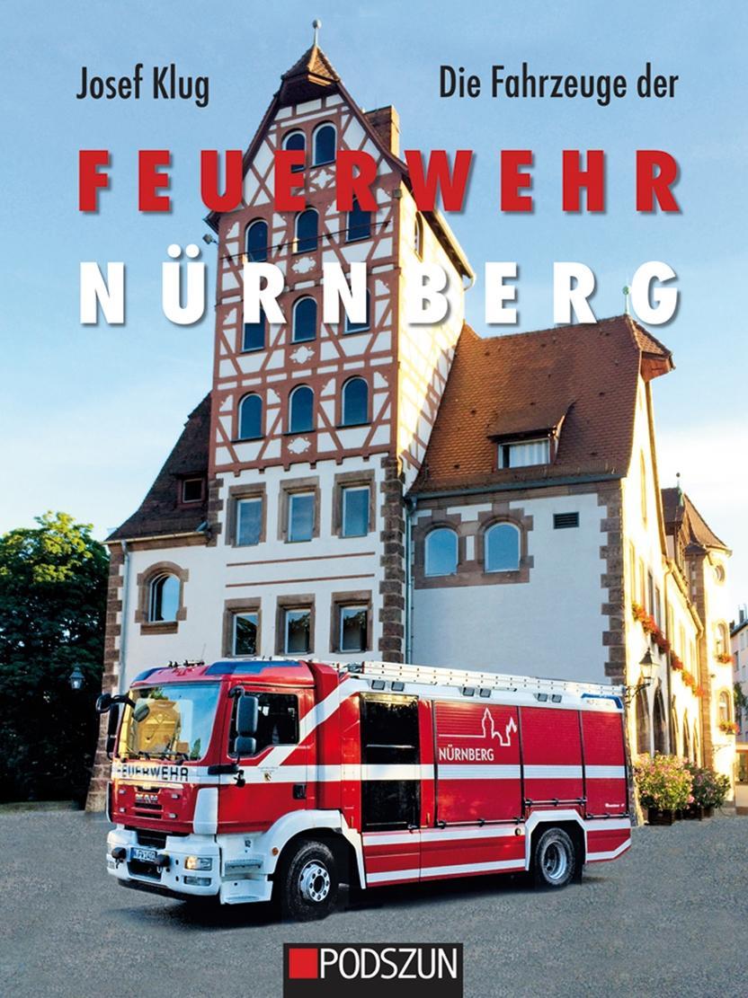 Buchcover: Die Fahrzeuge der Feuerwehr Nürnberg