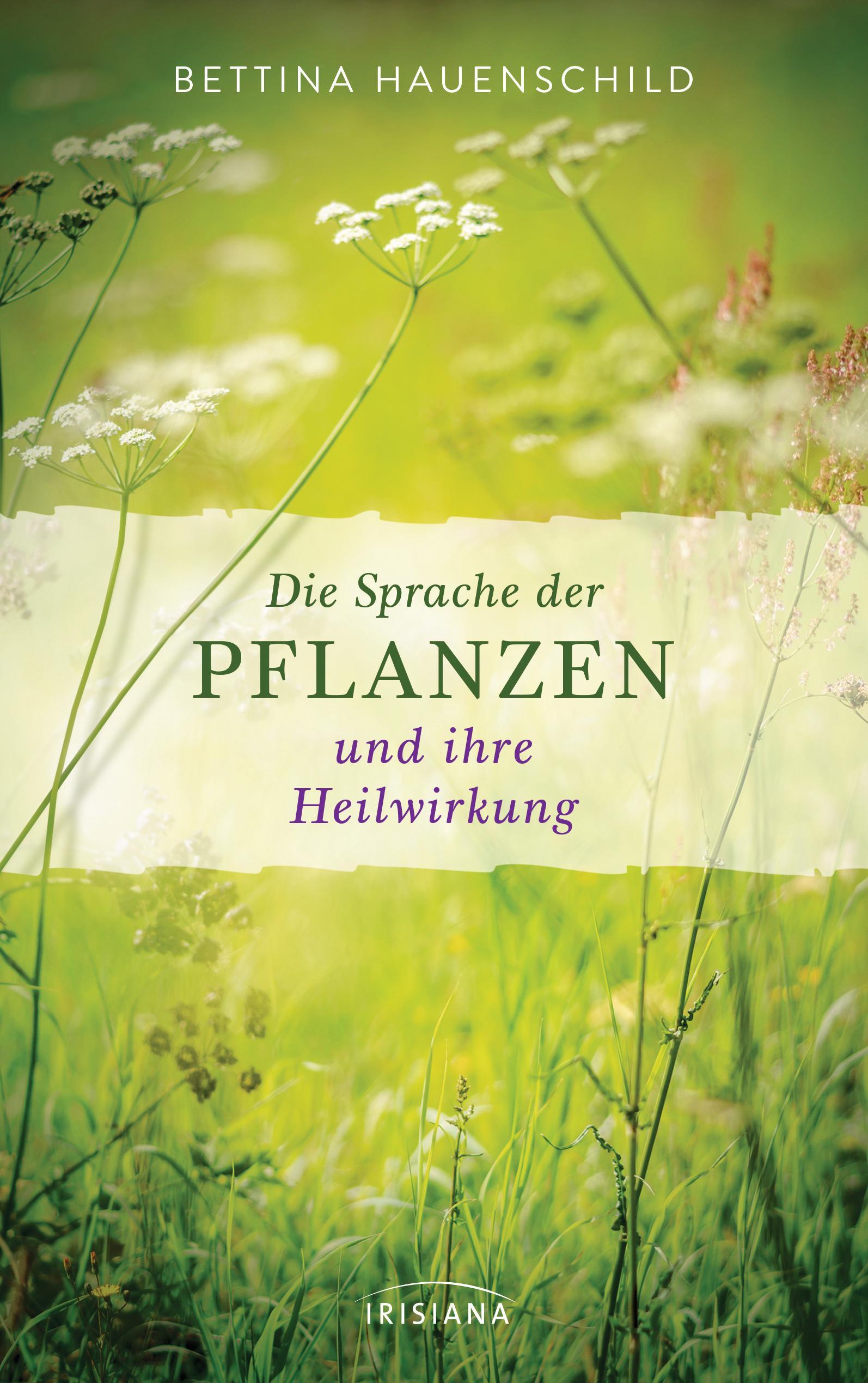 Buchcover: Die Sprache der Pflanzen und ihre Heilwirkung