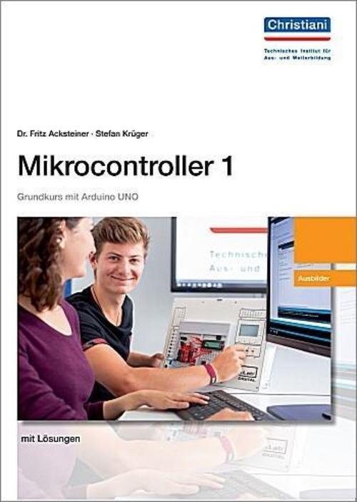Buchcover: Mikrocontroller 1 Grundkurs mit Arduino UNO