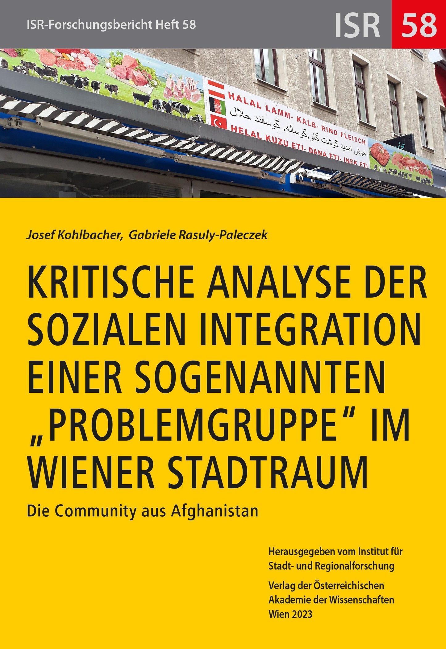Kritische Analyse der sozialen Integration einer sogenannten \"Problemgruppe\" im Wiener Stadtraum