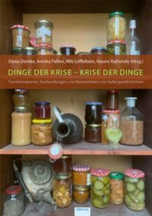 Dinge der Krise - Krise der Dinge