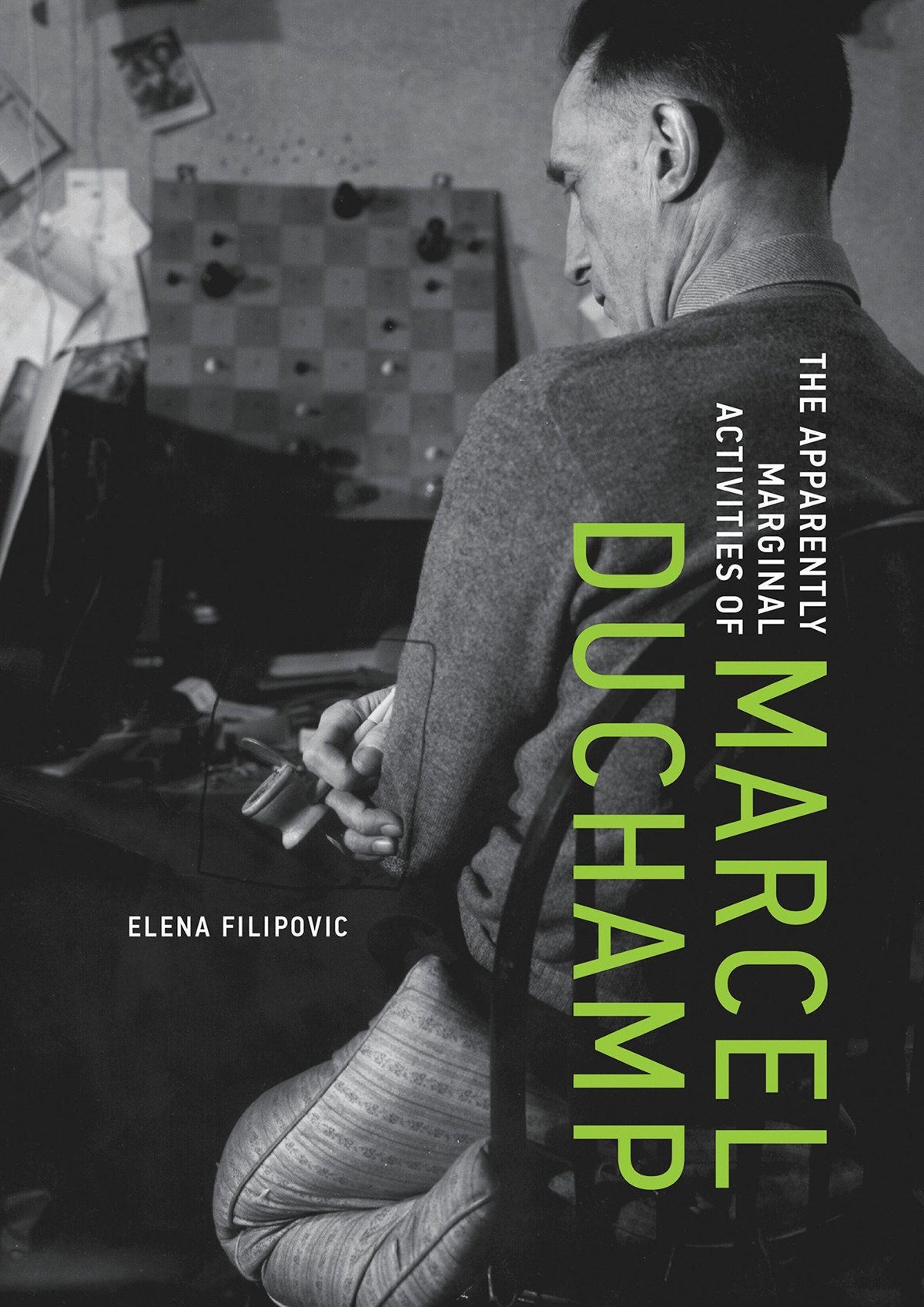 Buchcover: The Apparently Marginal Activities of Marcel Duchamp