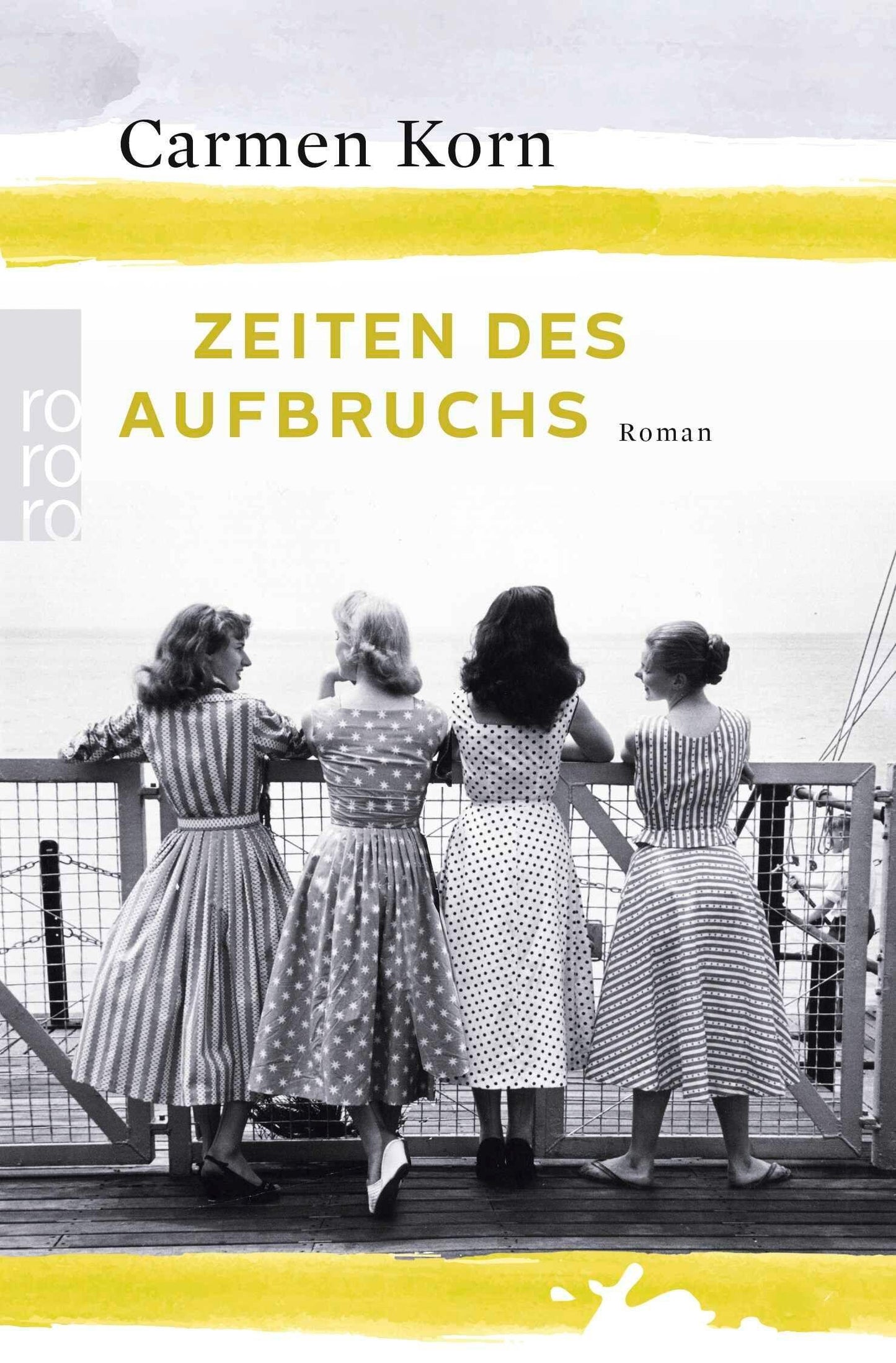Korn, Carmen/Zeiten des Aufbruchs