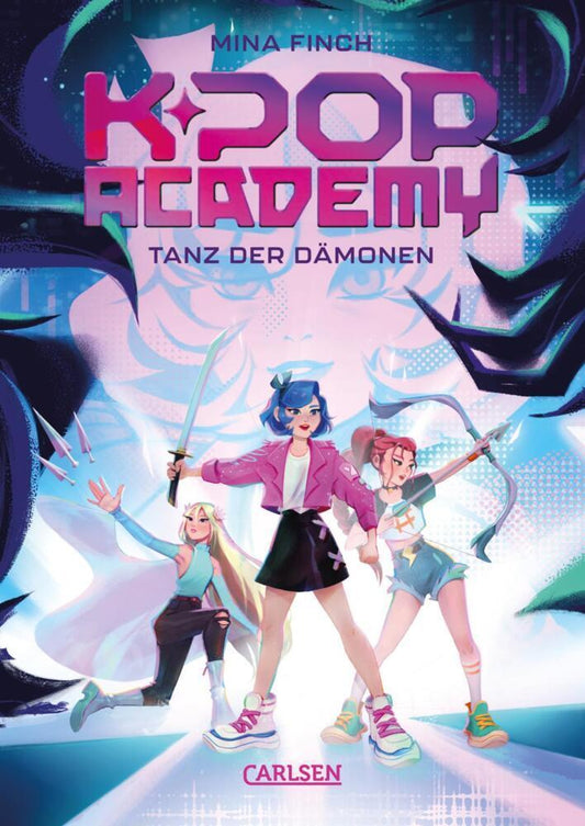 K-Pop Academy 1: Tanz der Dämonen: Kinderbuch ab 10 Jahren über eine Pop-Talentschule, an der Schülerinnen heimlich gegen Schattendämonen kämpfen – mit eigenem Titelsong (1)