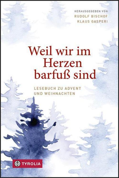 Buchcover: Weil wir im Herzen barfuß sind