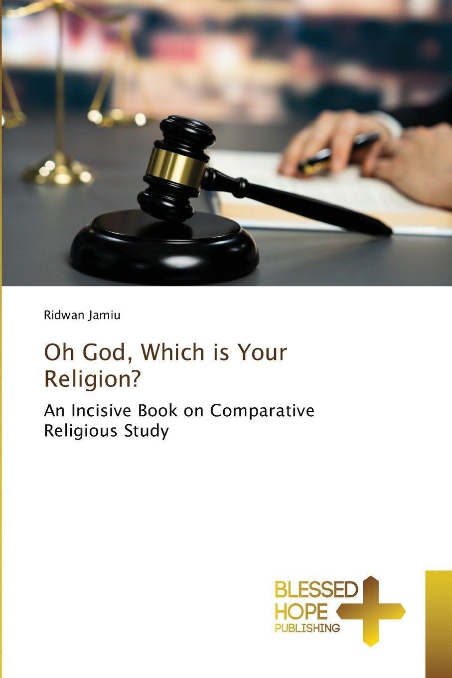 Oh God, Which is Your Religion?