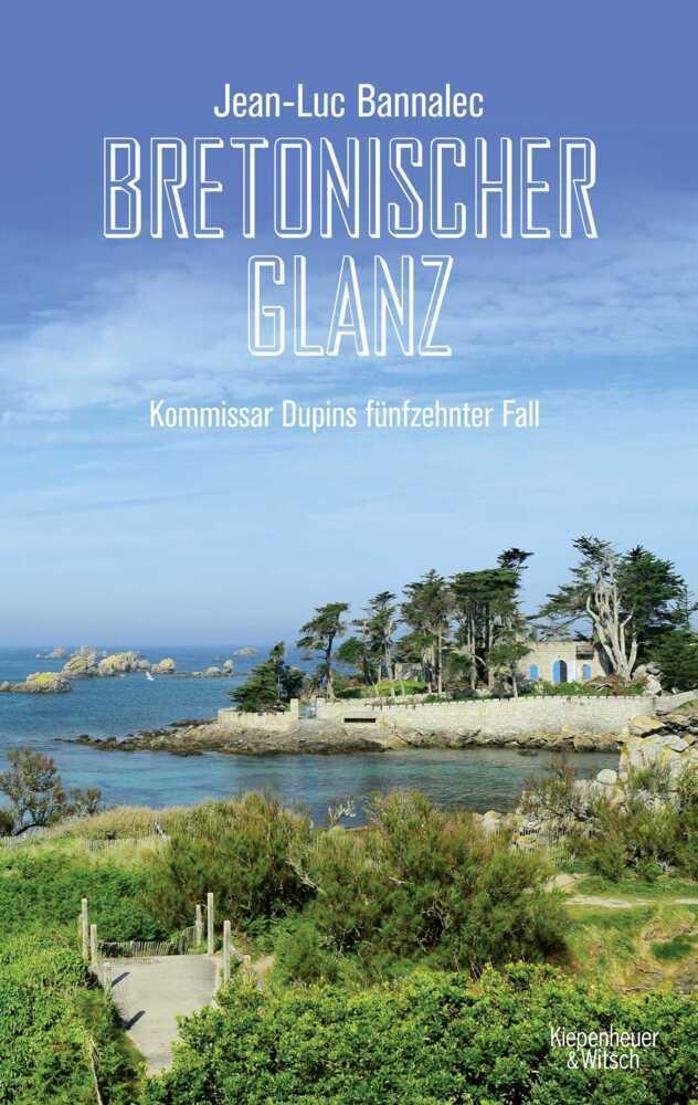 Bannalec, Jean-Luc/Bretonischer Glanz