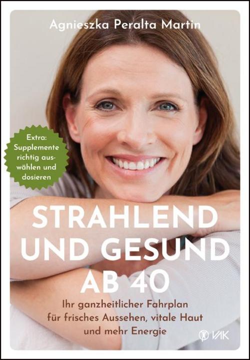 Buchcover: Strahlend und gesund ab 40