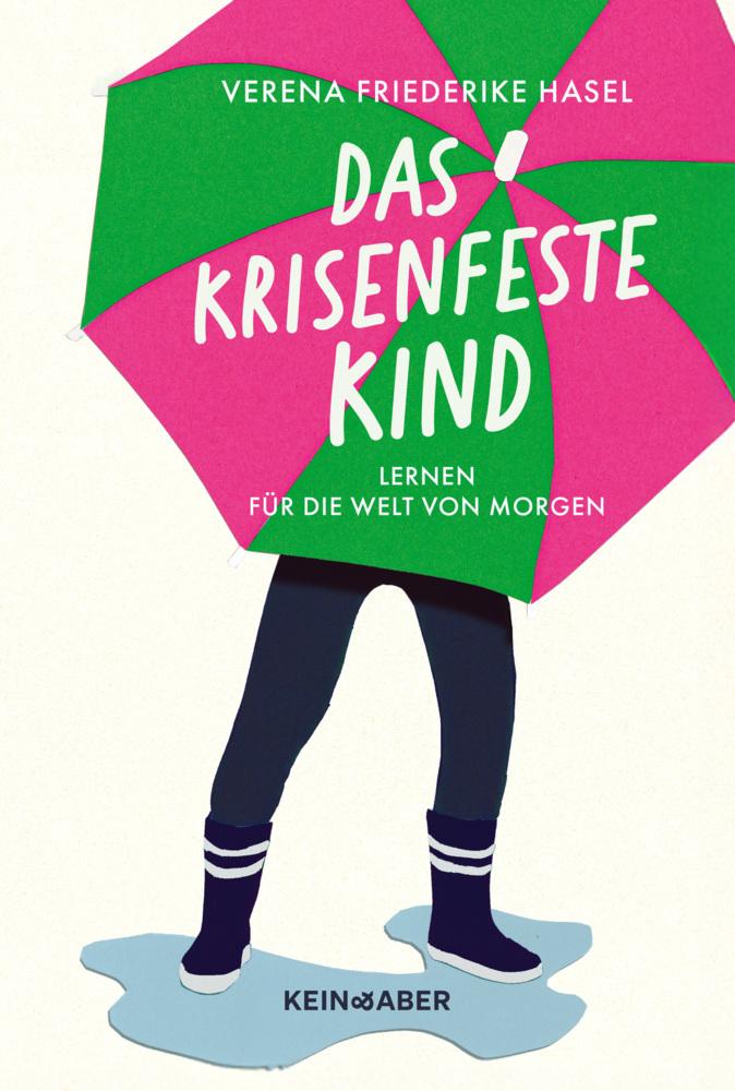 Das krisenfeste Kind