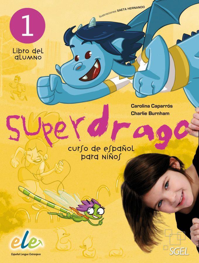 Superdrago 01. Kursbuch