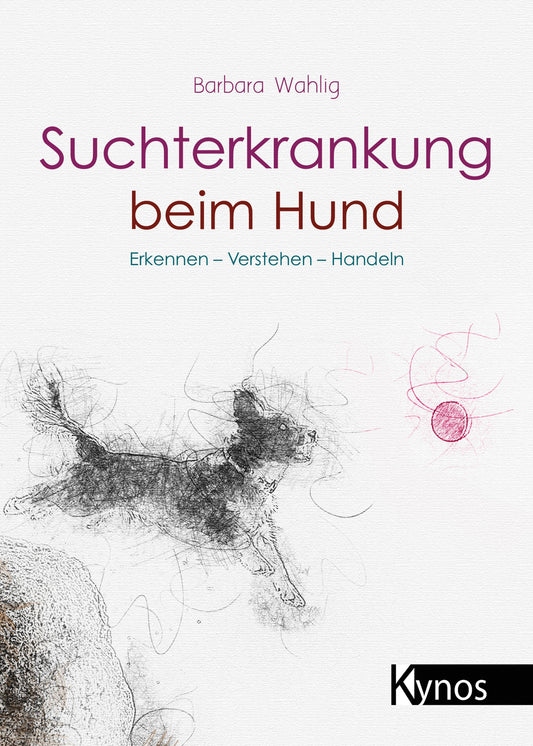 Suchterkrankung beim Hund