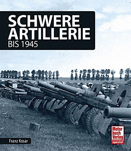 Buchcover: Schwere Artillerie