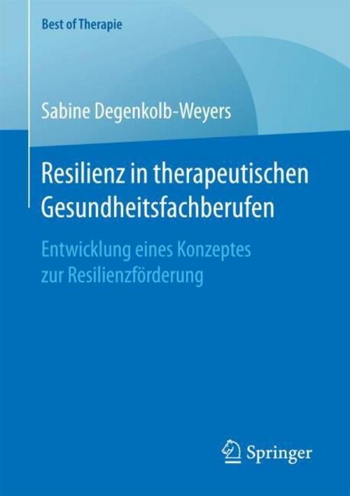 Buchcover: Resilienz in therapeutischen Gesundheitsfachberufen