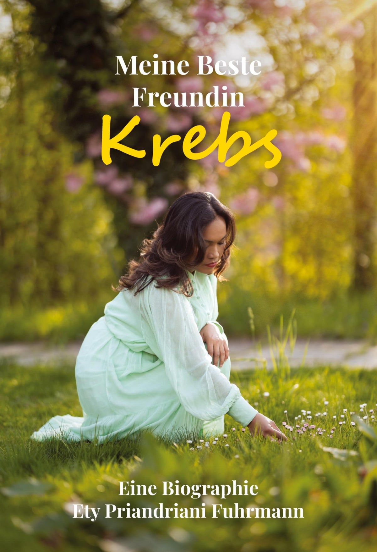 Buchcover: Meine beste Freundin Krebs