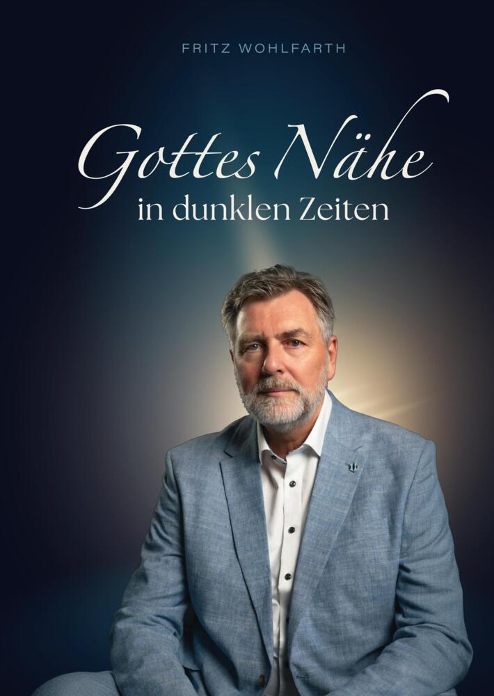Buchcover: Gottes Nähe in dunklen Zeiten