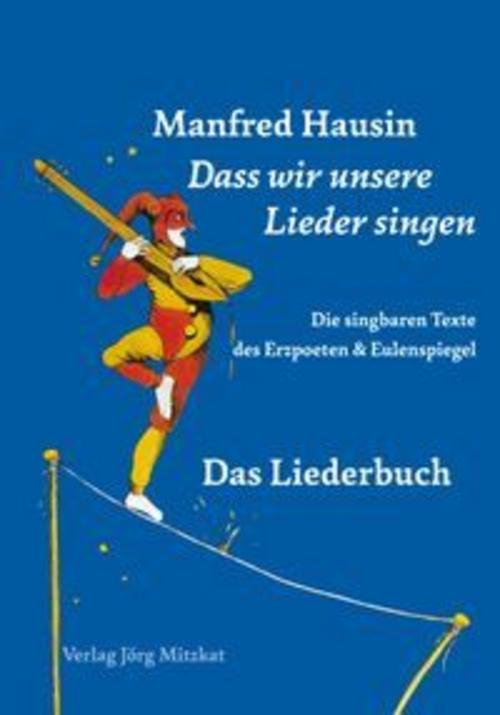 Dass wir unsere Lieder singen