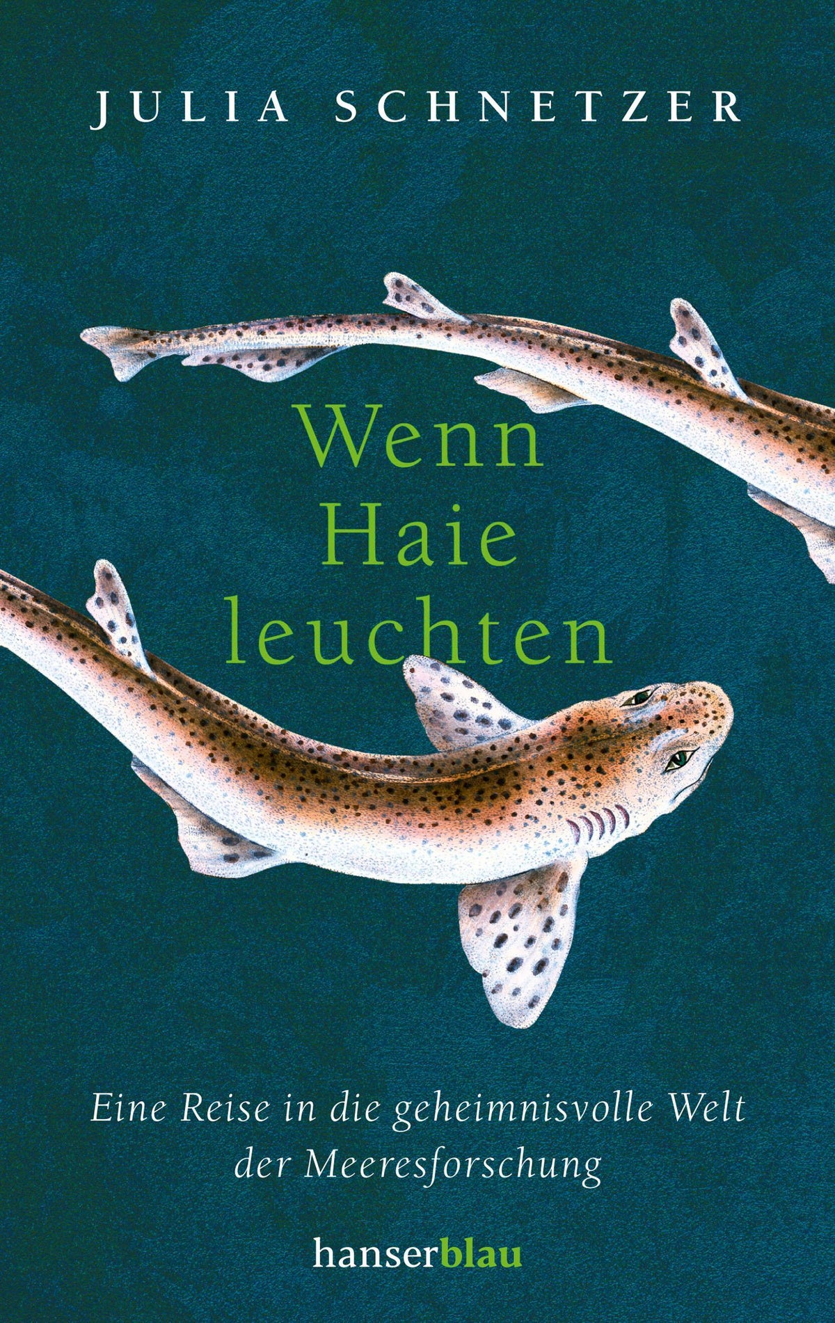 Buchcover: Wenn Haie leuchten