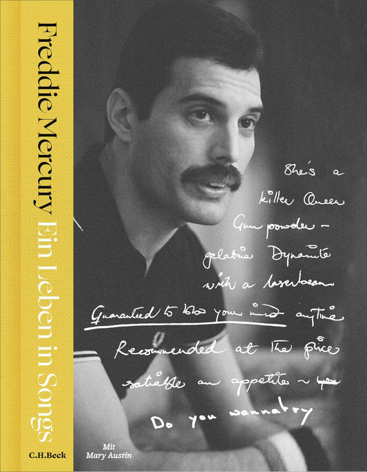 Ein Leben in Songs: | Das künstlerische Vermächtnis von Freddie Mercury: Einzigartige, bislang unveröffentlichte Einblicke