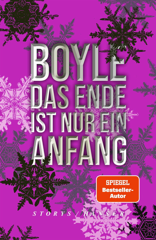 Das Ende ist nur ein Anfang: Storys T.C. Boyle blickt tief in die dunkle Seele der USA – klug, gefährlich und beißend komisch.