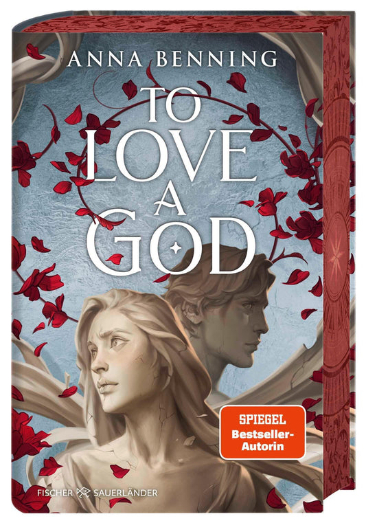 To Love a God: Band 2 der Götterlicht-Saga: Spannende Romantasy ab 16 mit exklusivem Farbschnitt und Page Overlay (Götterlicht Trilogie, Band 2)