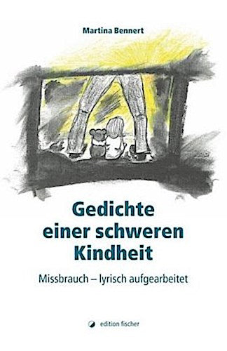 Gedichte einer schweren Kindheit