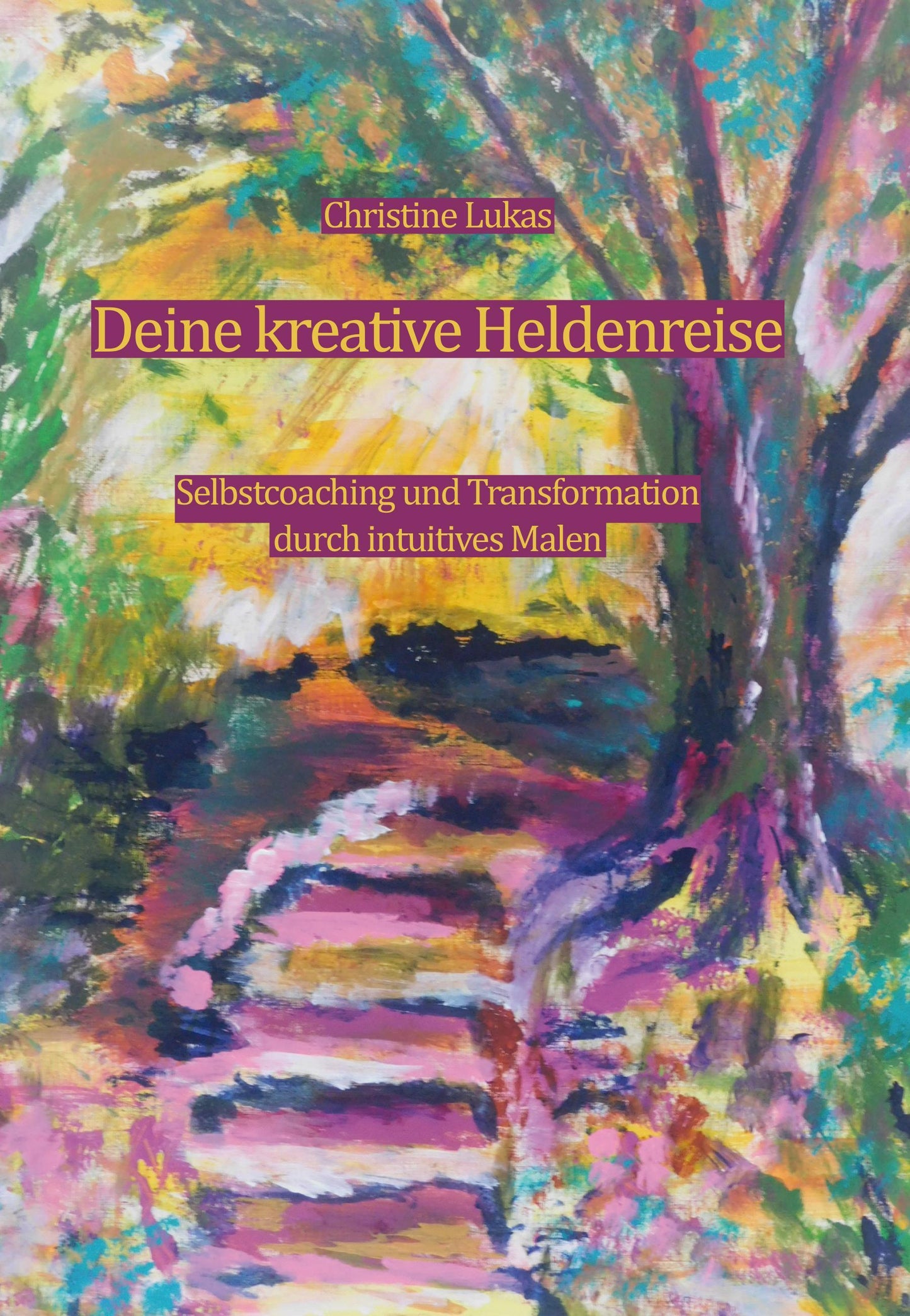 Buchcover: Deine kreative Heldenreise