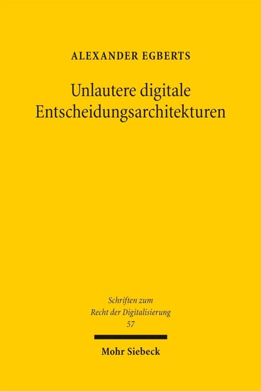 Unlautere digitale Entscheidungsarchitekturen
