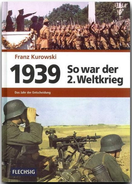 Buchcover: 1939 - So war der 2. Weltkrieg