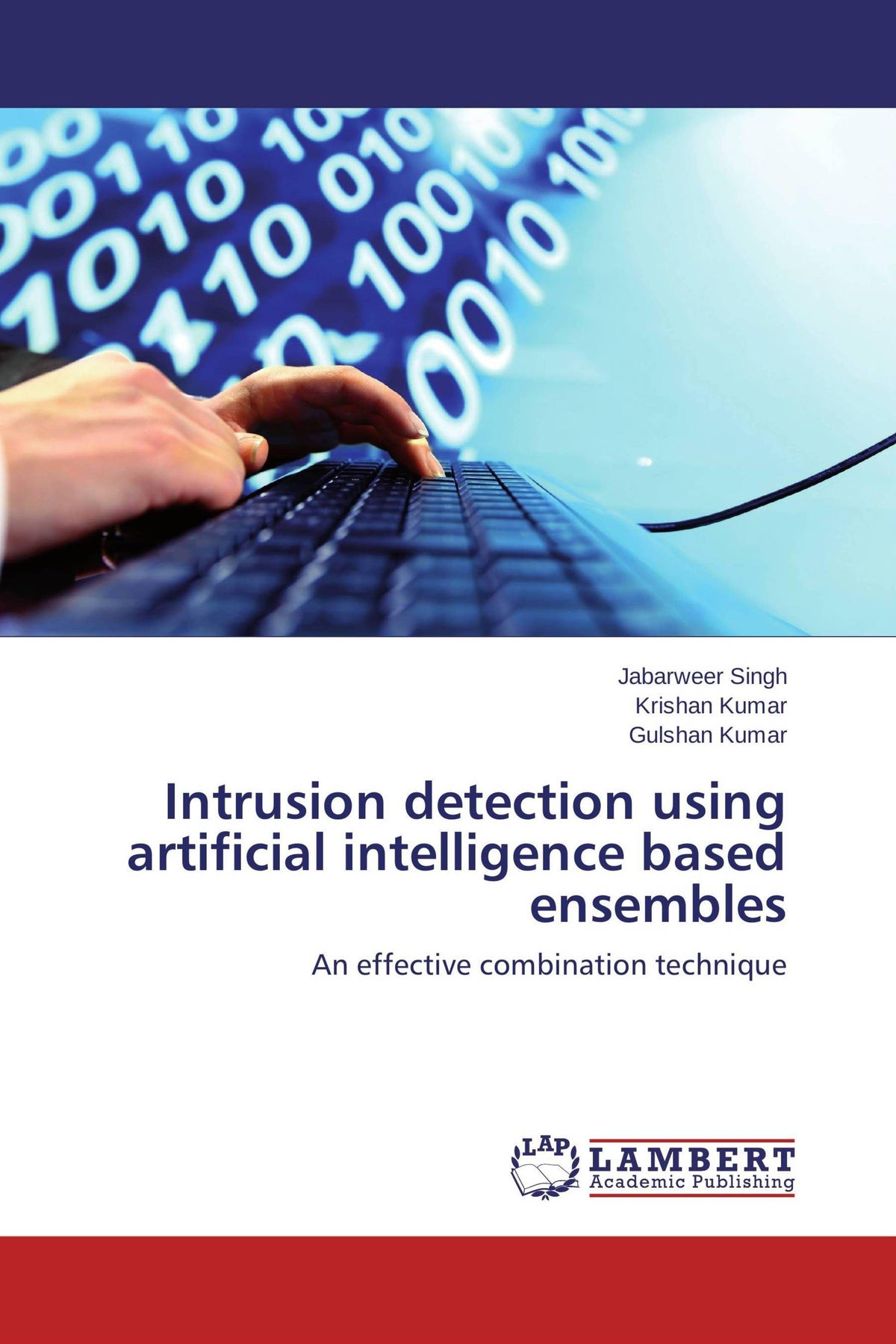 Buchcover: Intrusion detection using artificial intelligence based ensembles