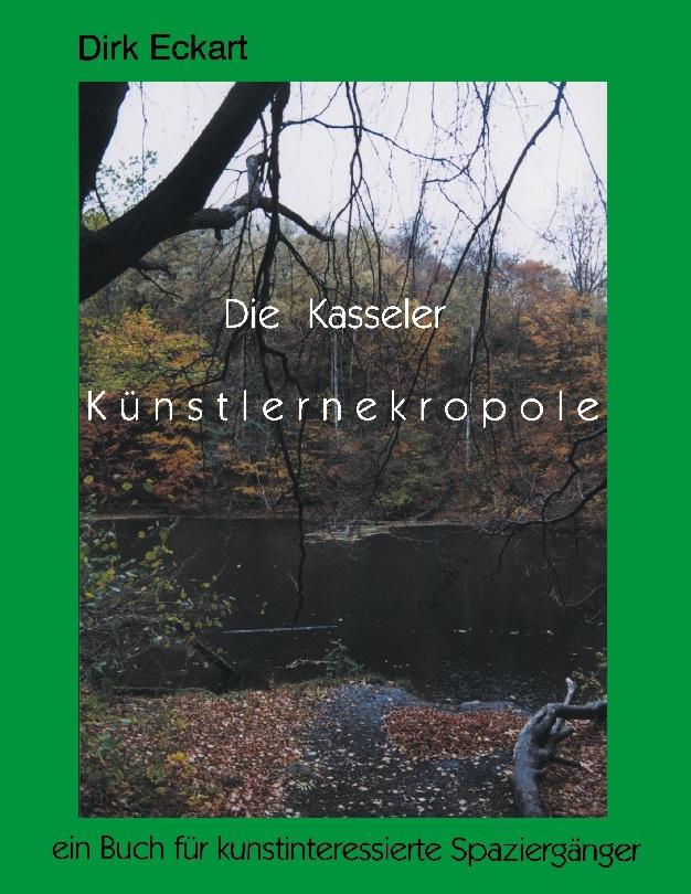 Die Kasseler Künstlernekropole