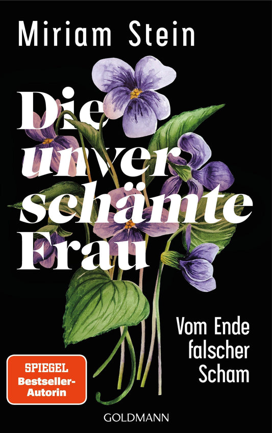 Stein, Miriam/Die unverschämte Frau