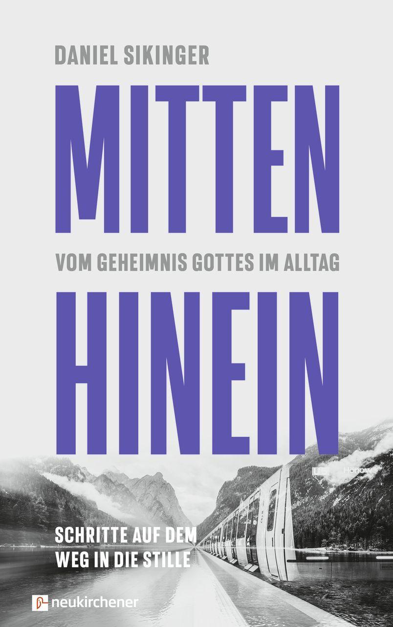 Buchcover: Mitten hinein