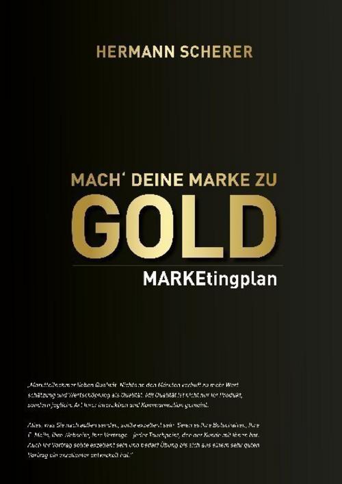 Buchcover: Mach deine Marke zu Gold