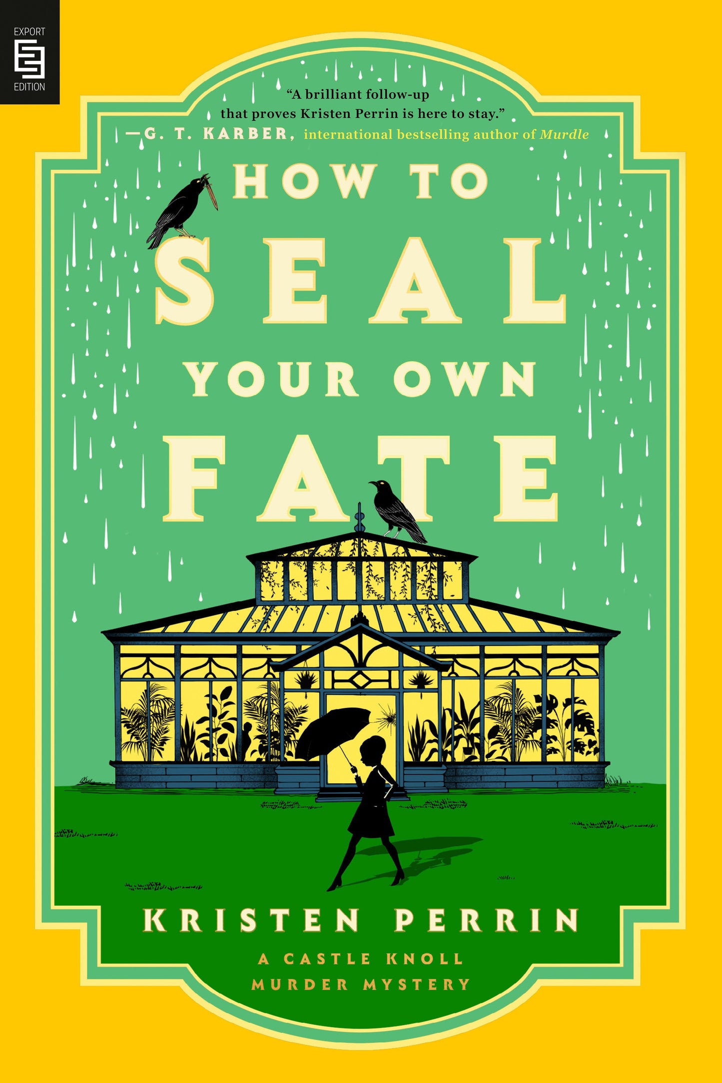 How to Seal Your Own Fate