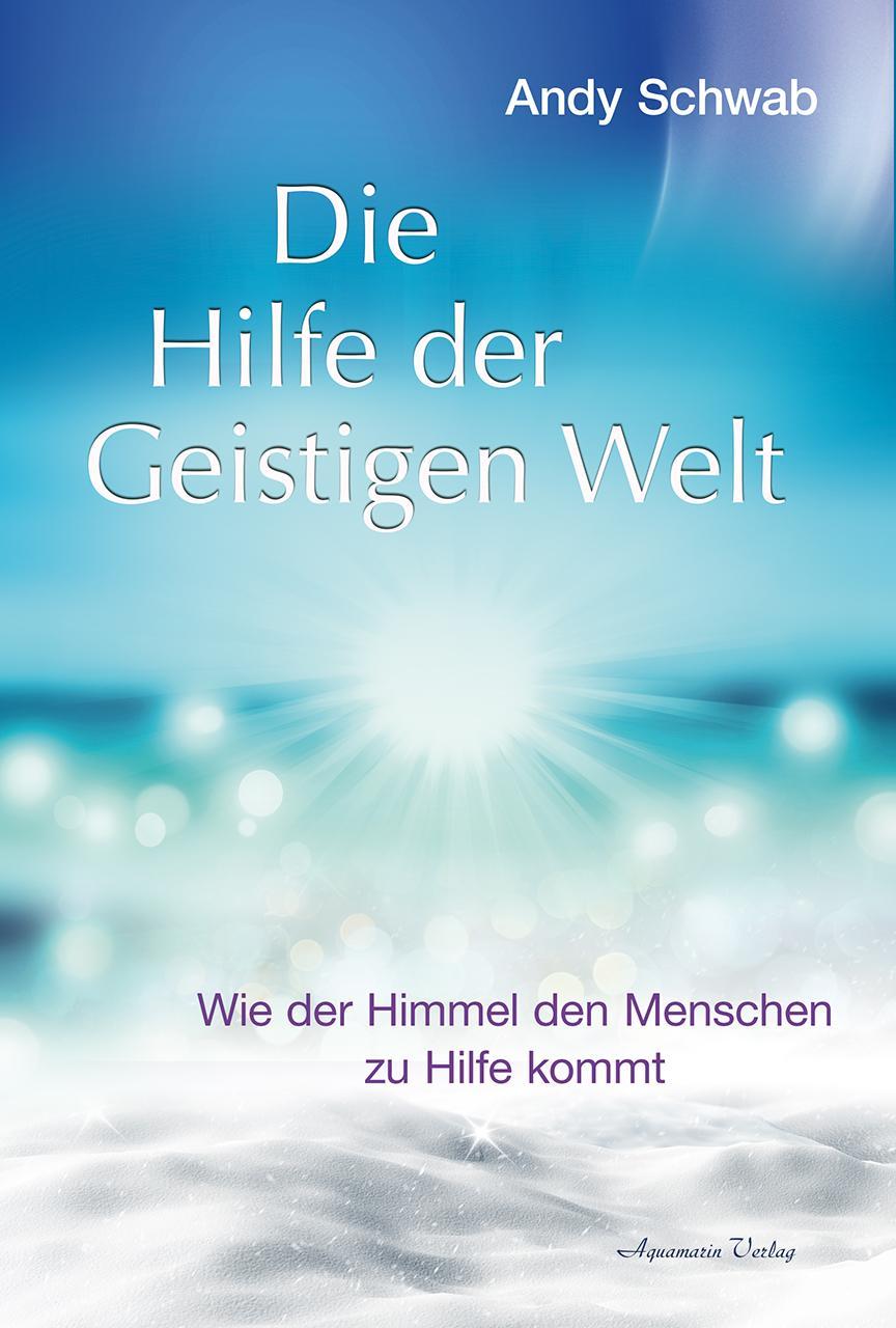 Buchcover: Die Hilfe der Geistigen Welt