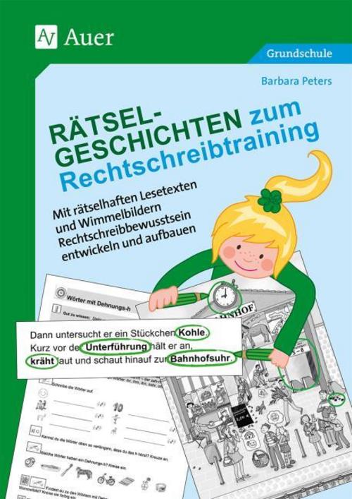 Rätsel-Geschichten zum Rechtschreibtraining