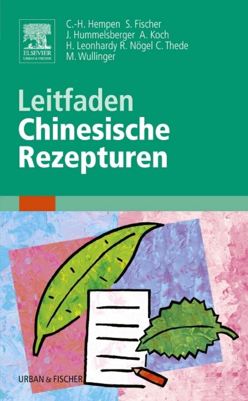 Buchcover: Leitfaden Chinesische Rezepturen