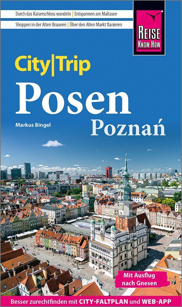 Bingel, Markus/Reise Know-How CityTrip Posen / Pozna¿