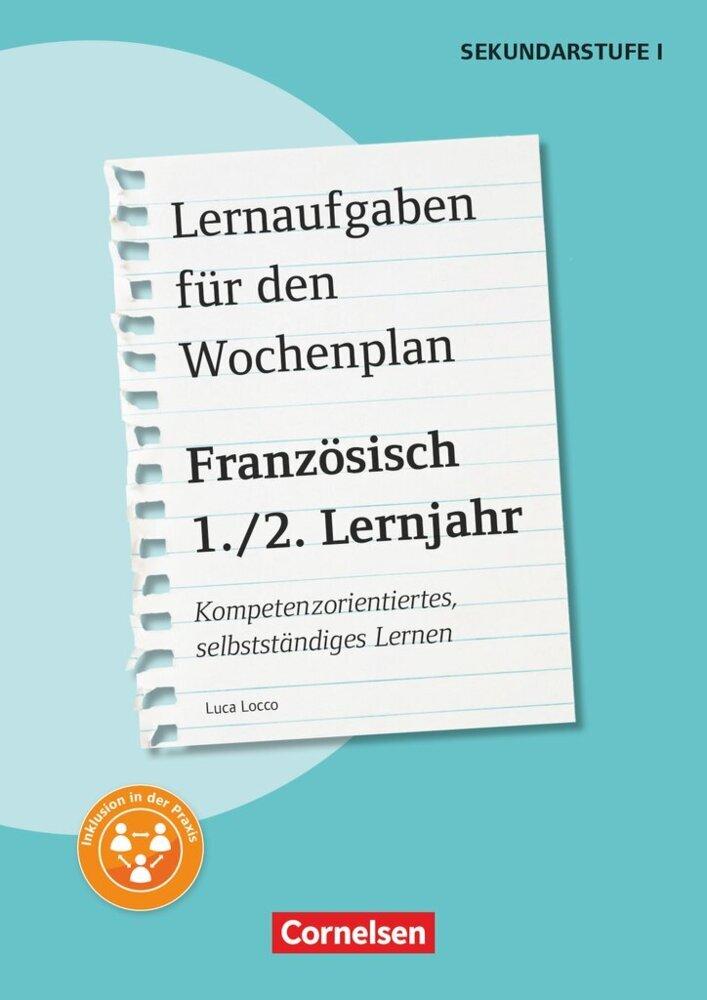 Buchcover: Lernaufgaben für den Wochenplan - Kompetenzorientiertes, selbstständiges Lernen - Französisch - 1./2. Lernjahr