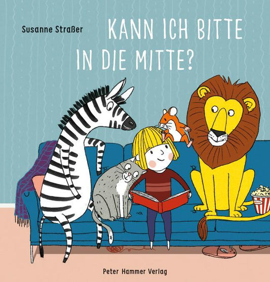 Straßer, Susanne/Kann ich bitte in die Mitte?