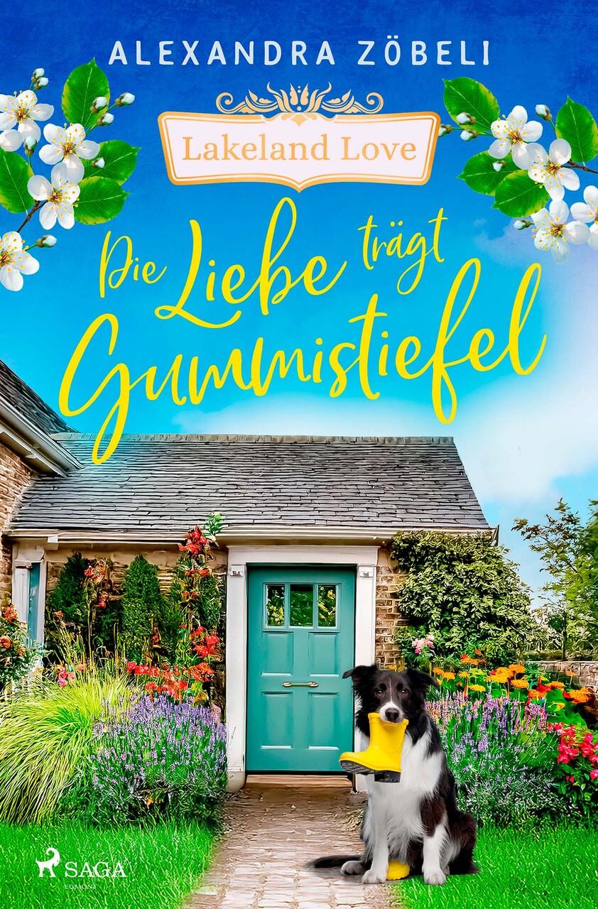 Die Liebe trägt Gummistiefel - Lakeland Love