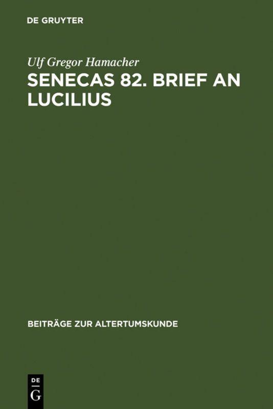 Buchcover: Senecas 82. Brief an Lucilius