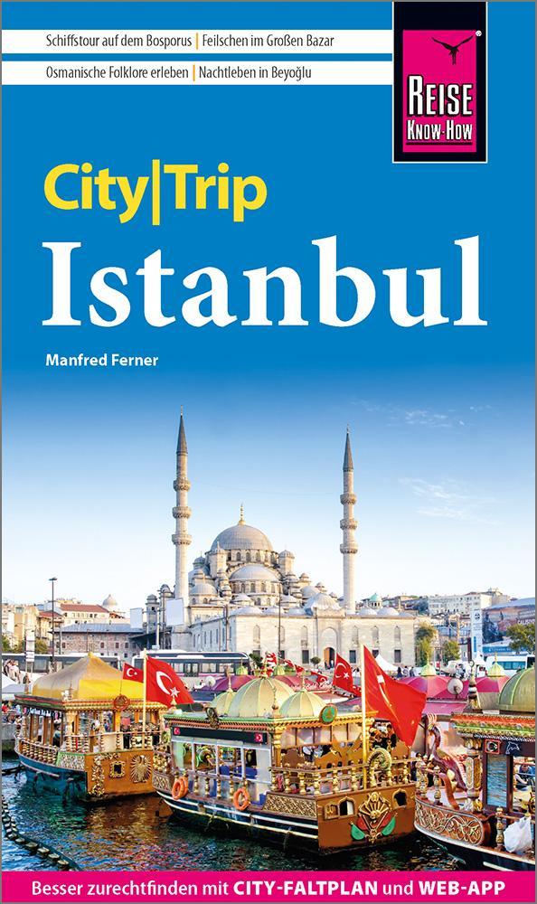 Ferner, Manfred/Reise Know-How CityTrip Istanbul