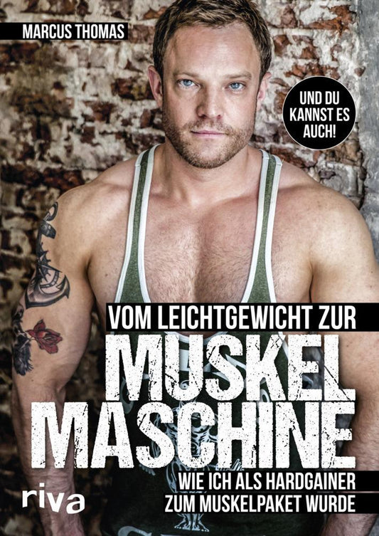 Buchcover: Vom Leichtgewicht zur Muskelmaschine