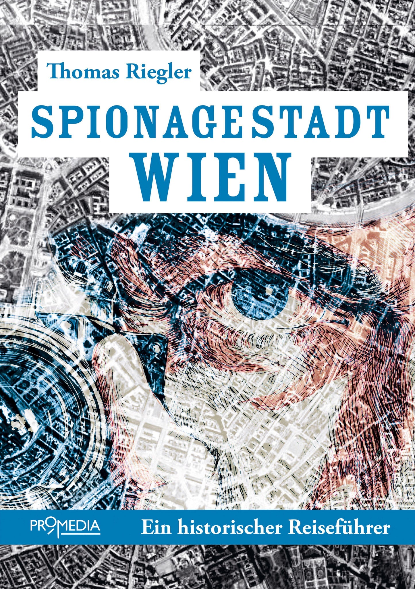 Spionagestadt Wien
