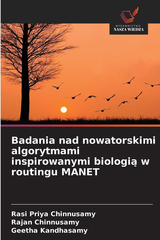 Buchcover: Badania nad nowatorskimi algorytmami inspirowanymi biologi¿ w routingu MANET