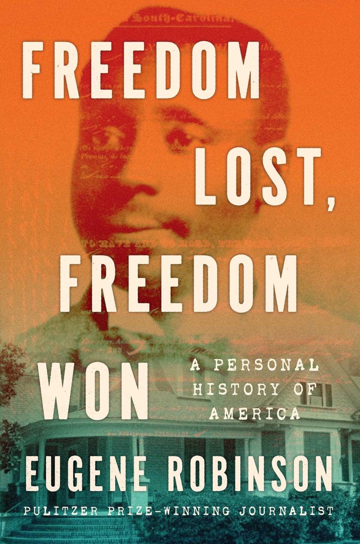 Freedom Lost, Freedom Won