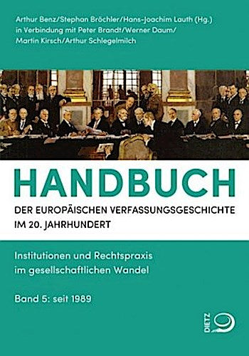 Handbuch der Europäischen Verfassungsgeschichte im 20. Jahrhundert.Bd.5